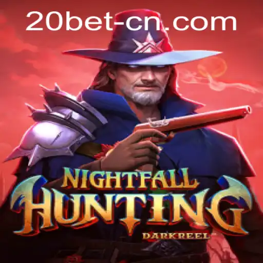 NightfallHunting: A Thrilling Adventure Amidst Global Gaming Trends