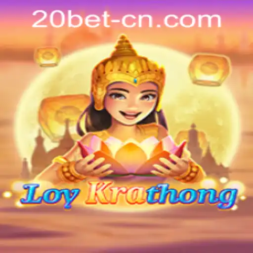 Exploring LoyKrathong: A Unique Gaming Experience with 20bet PH Login