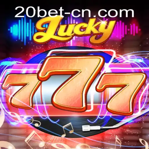 Exploring the Exciting World of Lucky777 and Navigating the 20bet PH Login