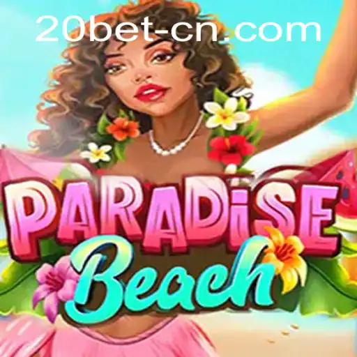 Unveiling ParadiseBeach: Your Ultimate Gaming Escape Combined with 20bet PH Login